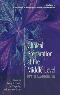 Cover image for Clinical Preparation at the Middle Level: Practices and Possibilities