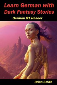 Cover image for Learn German with Dark Fantasy Stories