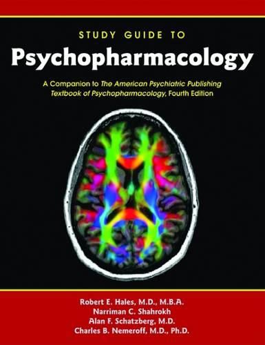 Cover image for Study Guide to Psychopharmacology: Companion to the American Psychiatric Publishing Textbook of Psychopharmacology