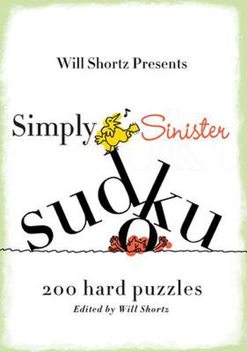 Cover image for Simply Sinister Sudoku: 200 Hard Puzzles