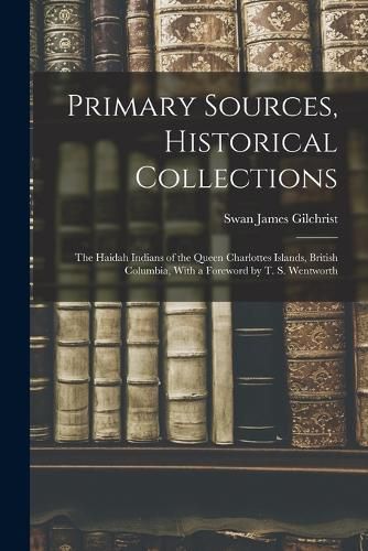 Cover image for Primary Sources, Historical Collections