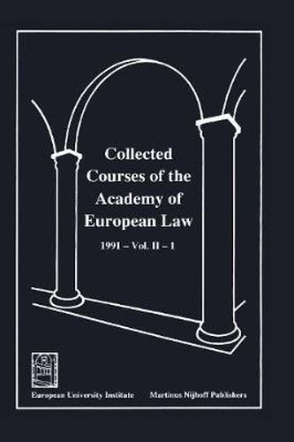 Cover image for Collected Courses of the Academy of European Law/Recueil des Cours de l'Academie de Droit Europeen