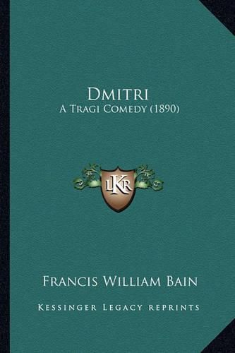 Dmitri: A Tragi Comedy (1890)