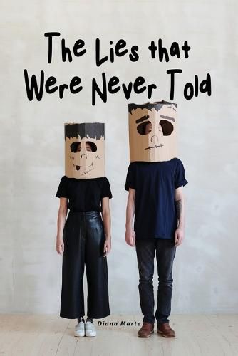 Cover image for The Lies that Were Never Told