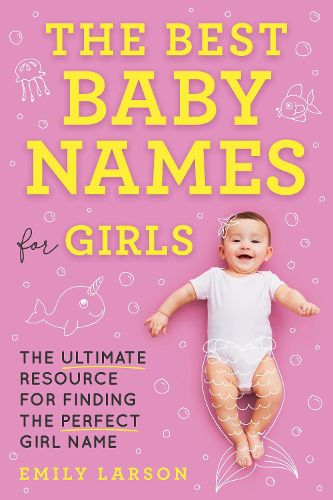 Cover image for Best Baby Names for Girls