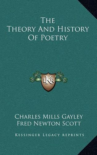 The Theory and History of Poetry