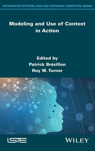 Cover image for Modeling and Use of Context in Action