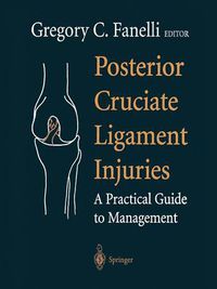 Cover image for Posterior Cruciate Ligament Injuries: A Practical Guide to Management