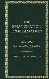 Cover image for The Emancipation Proclamation - Smithsonian Edition
