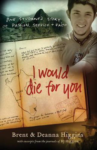 Cover image for I Would Die for You - One Student"s Story of Passion, Service and Faith