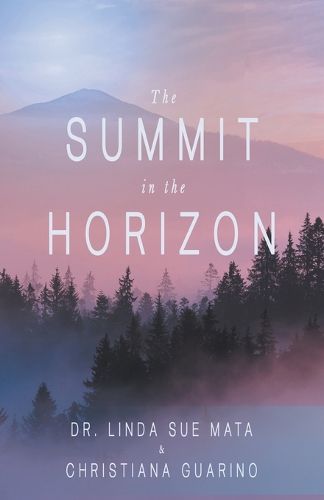 Cover image for The Summit in the Horizon