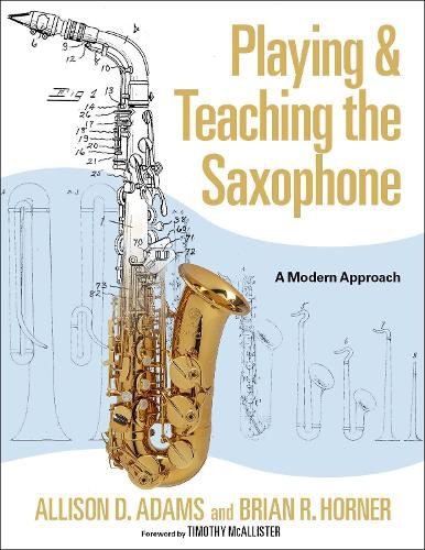 Cover image for Playing & Teaching the Saxophone