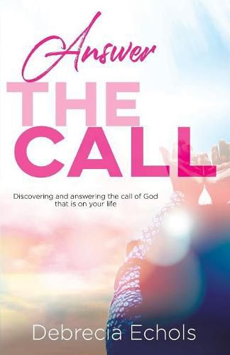 Cover image for Answer The Call