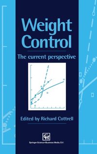 Cover image for Weight Control: The Current Perspective