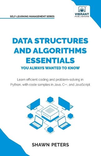 Cover image for Data Structures and Algorithms Essentials You Always Wanted to Know