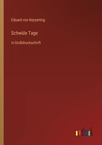 Cover image for Schwuele Tage