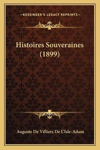 Cover image for Histoires Souveraines (1899)