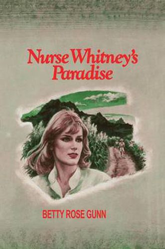 Cover image for Nurse Whitney's Paradise