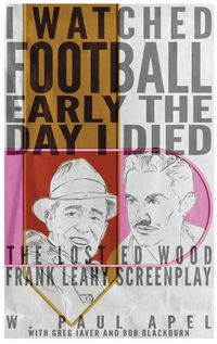 Cover image for I Watched Football Early the Day I Died (hardback)