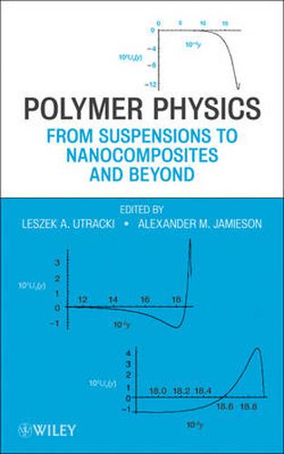 Cover image for Polymer Physics: From Suspensions to Nanocomposites and Beyond