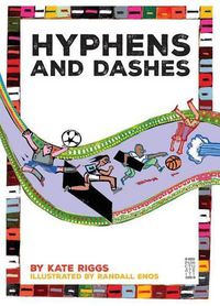 Cover image for Hyphens and Dashes