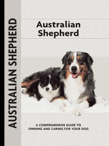 Cover image for Australian Shepherd (Comprehensive Owner's Guide)