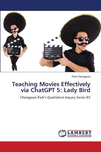 Cover image for Teaching Movies Effectively via ChatGPT 5