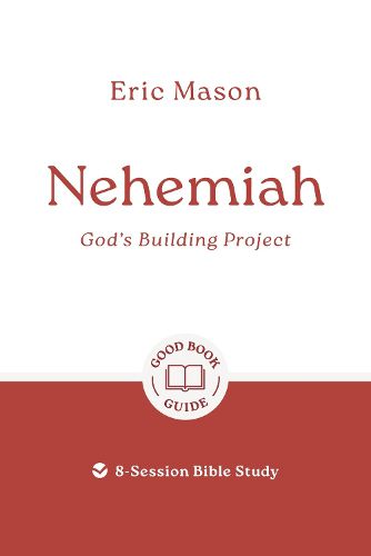 Cover image for Nehemiah: God's Building Project