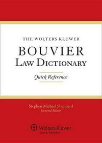 Cover image for The Aspen Publishing Bouvier Law Dictionary: Quick Reference