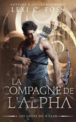 Cover image for La Compagne de l'Alpha: Une Romance Paranormale