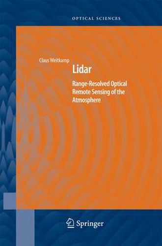 Cover image for Lidar: Range-Resolved Optical Remote Sensing of the Atmosphere