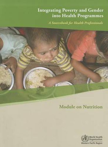 Cover image for Integrating Poverty and Gender Into Health Programmes: A Sourcebook for Health Professionals