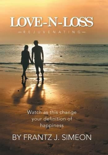 Cover image for Love - N - Loss: Rejuvenating