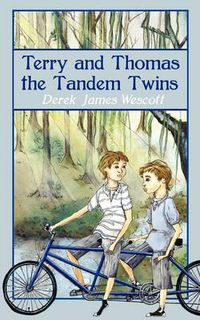 Cover image for Terry and Thomas the Tandem Twins