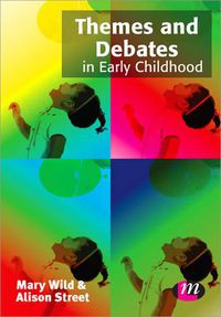 Cover image for Themes and Debates in Early Childhood