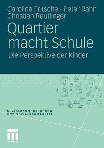 Cover image for Quartier Macht Schule: Die Perspektive Der Kinder