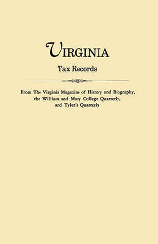 Cover image for Virginia Tax Records from the Virginia Magazine of History and Biography,