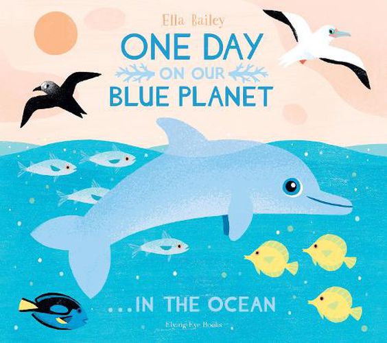 Cover image for One Day On Our Blue Planet ...In the Ocean