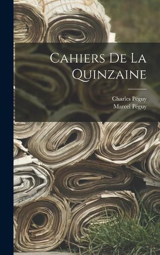 Cover image for Cahiers De La Quinzaine