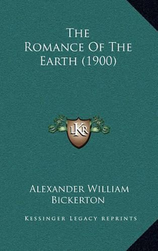 Cover image for The Romance of the Earth (1900)