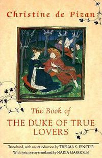 Cover image for The Book of the Duke of True Lovers