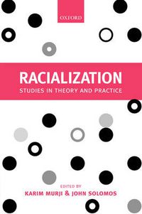 Cover image for Racialization: Studies in Theory and Practice