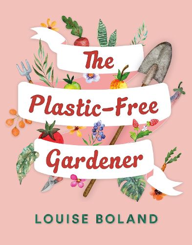 Cover image for The Plastic-Free Gardener