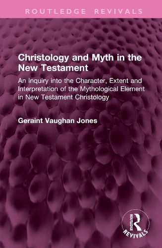 Cover image for Christology and Myth in the New Testament