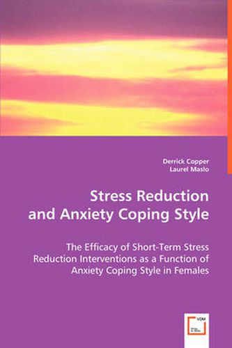 Cover image for Stress Reduction and Anxiety Coping Style