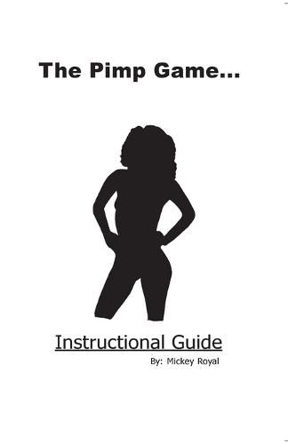 Cover image for The Pimp Game: Instructional Guide