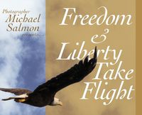 Cover image for Freedom and Liberty Take Flight