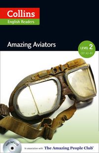 Cover image for Amazing Aviators: A2-B1