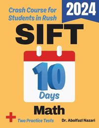 Cover image for SIFT Math Test Prep in 10 Days