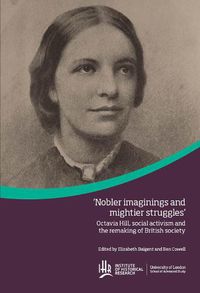 Cover image for Octavia Hill, social activism and the remaking of British society